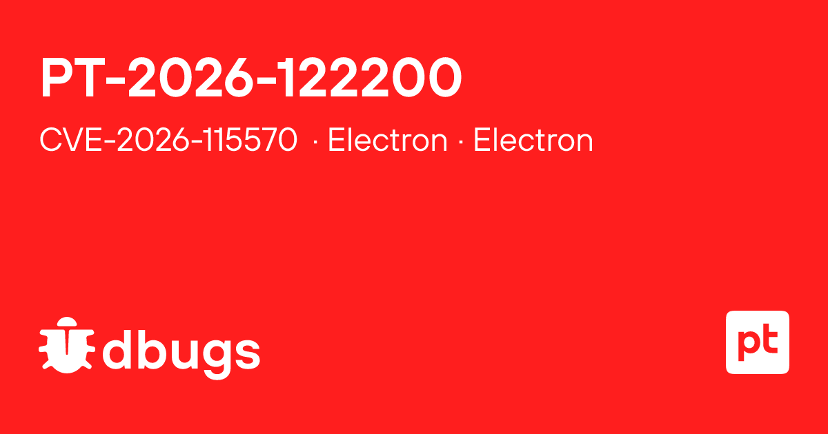 CVE-2026-115570 — Electron Electron | dbugs