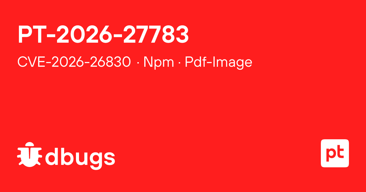 CVE-2026-26830 — Remote Code Execution in Npm Pdf-Image | dbugs