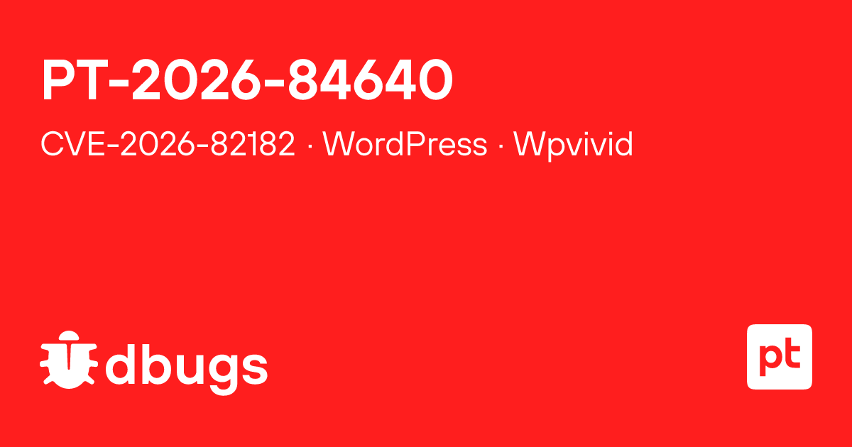 CVE-2026-82182 — SQL injection in WordPress Wpvivid | dbugs